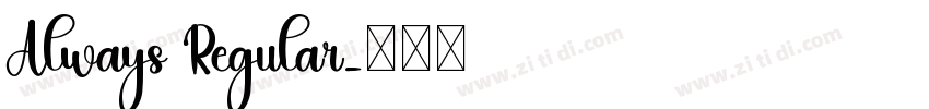 Always Regular字体转换